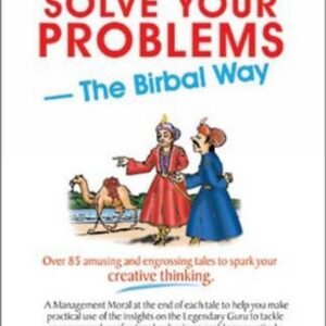 Solve your problem the birbal way