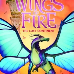 Wings of Fire-The Lost Continent
